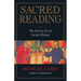 Sacred Reading: The Ancient Art of Lectio Divina