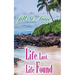 Life Lost, Life Found