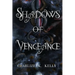 Shadows of Vengeance