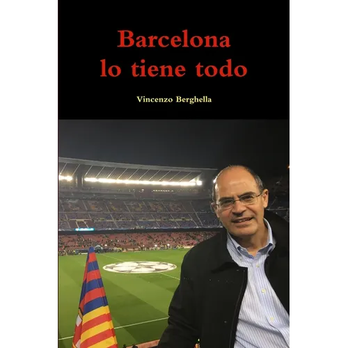 Barcelona lo tiene todo