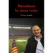 Barcelona lo tiene todo
