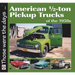 American 1/2-Ton Pickup Trucks of the 1950s