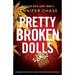 Pretty Broken Dolls: An absolutely gripping crime thriller packed with mystery and suspense