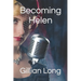Becoming Helen