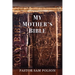 My Mother's Bible