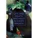 Life and Death And Holy in Every Breath: Collection of Poems