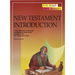 New Testament Introduction: A Fully-Illustrated, Entry-Level, Contemporary Study of the Message of the New Testament Writers