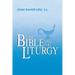 The Bible and the Liturgy