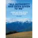 "All Authority Has Been Given To Me"
