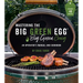 Mastering the Big Green Egg(r) by Big Green Craig: An Operator's Manual and Cookbook