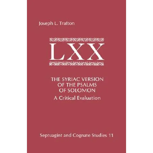 The Syriac Version of the Psalms of Solomon: A Critical Evaluation