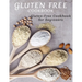 Gluten Free Cookbook: Gluten-Free Cookbook For Beginners