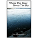 Where the River Meets the Sky
