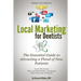 Local Marketing for Dentists: Building a 5 Star Reputation