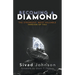 Becoming A Diamond
