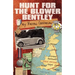 Hunt for the Blower Bentley