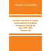Personal Narrative of Travels to the Equinoctial Regions of America, During the Year 1799-1804: (Volume III)