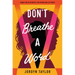Don't Breathe a Word