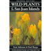 Wild Plants of the San Juan Islands, 2nd Edition