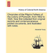Chronicles of the Pilgrim Fathers of the Colony of Plymouth, from 1602 to 1625. Now first collected from original records and contemporaneous printed