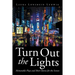Turn Out the Lights: Memorable Plays and Short Stories for the Screen