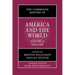 The Cambridge History of America and the World