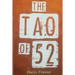 Tao of 52: The Discovery of the Lost Science