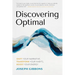 Discovering Optimal: Shift Your Narrative, Transform Your Habits, Boost Your Energy