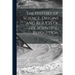 The History of Science, Origins and Results of the Scientific Revolution; a Symposium