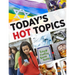 Today's Hot Topics