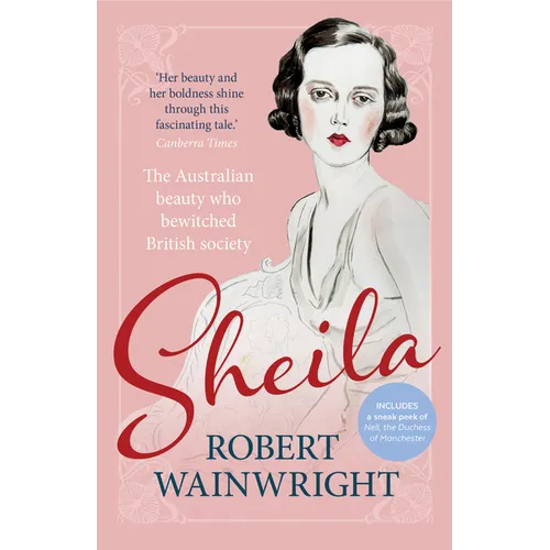 Sheila: The Australian Beauty Who Bewitched British Society