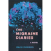 The Migraine Diaries