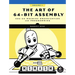 The Art of 64-Bit Assembly, Volume 1: X86-64 Machine Organization and Programming