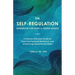 The Self-Regulation Handbook for Teens and Young Adults: A Trauma-Informed Guide to Fostering Personal Resilience and Enhancing Interpersonal Skills