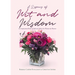 A Legacy of Wit and Wisdom: An Inspirational Book of Spiritual Advice for Women by Women