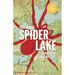 Spider Lake: A Northern Lakes Mystery