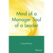 Mind of a Manager Soul of a Leader