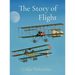 The Story of Flight