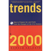 Trends 2000: How to Prepare for and Profit from the Changes of the 21st Century
