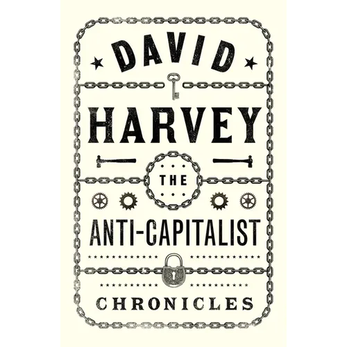 The Anti-Capitalist Chronicles