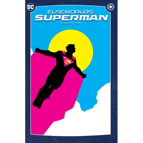 Elseworlds: Superman Vol. 2 (2024 Edition)