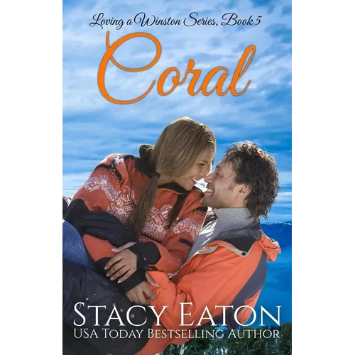 Coral: A Forced Vacation Family Meddling Steamy Small-Town Big Family Millionaire Romance