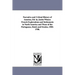 Narrative and Critical History of America, Ed. by Justin Winsor. French Explorations and Settlements in North America and Those of the Portuguese, Dut