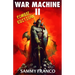 War Machine II: Real-World Self-Defense Combatives for Everyone