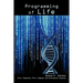 Programming of Life