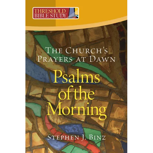 Psalms of the Morning