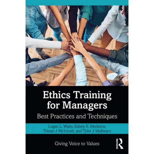 Ethics Training for Managers: Best Practices and Techniques
