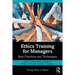 Ethics Training for Managers: Best Practices and Techniques