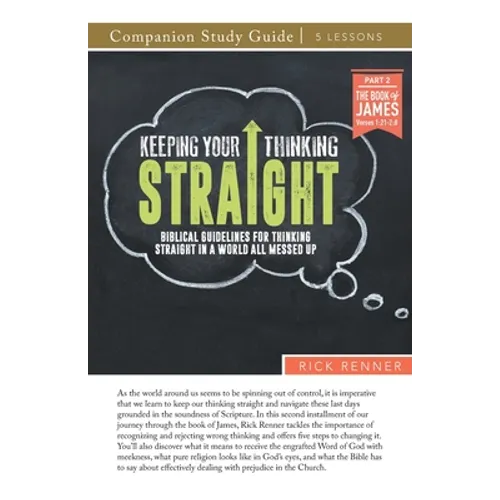 Keeping Your Thinking Straight Study Guide
