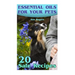 Essential Oils for Your Pets: 20 Safe Recipes: (Essential Oils, Essential Oils Book)